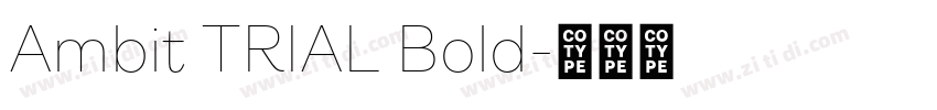 Ambit TRIAL Bold字体转换